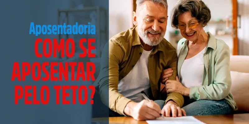 Como se aposentar pelo teto do INSS